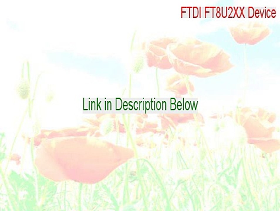 FTDI FT8U2XX Device Full Download [ftdi ft8u2xx device driver download 2015]