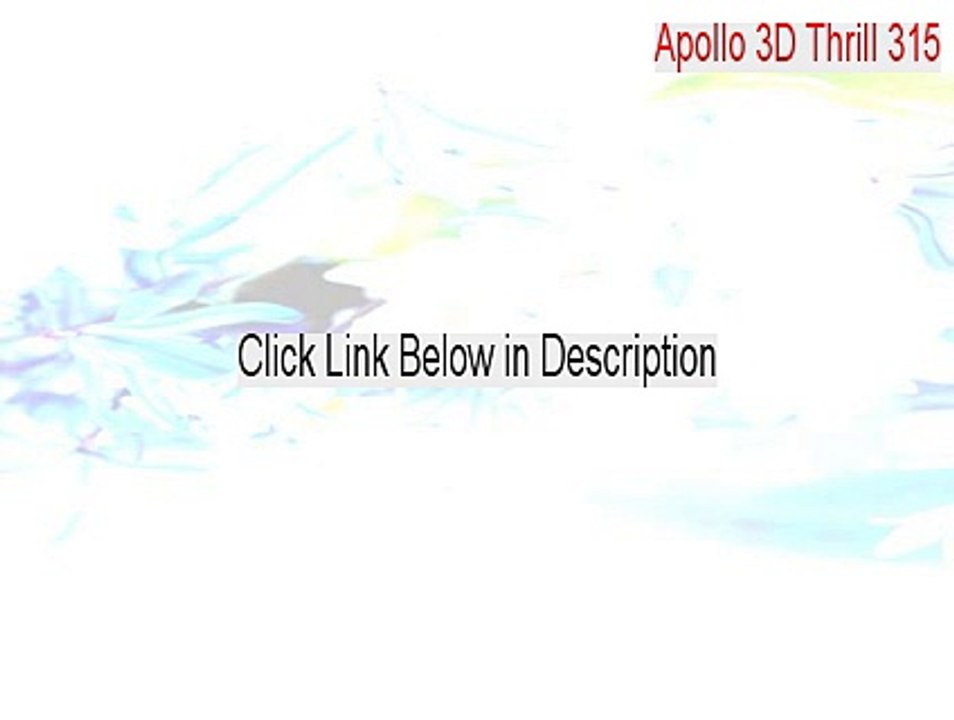 Apollo 3D Thrill 315 Keygen [Apollo 3D Thrill 315apollo 3d thrill 315 driver download 2015]