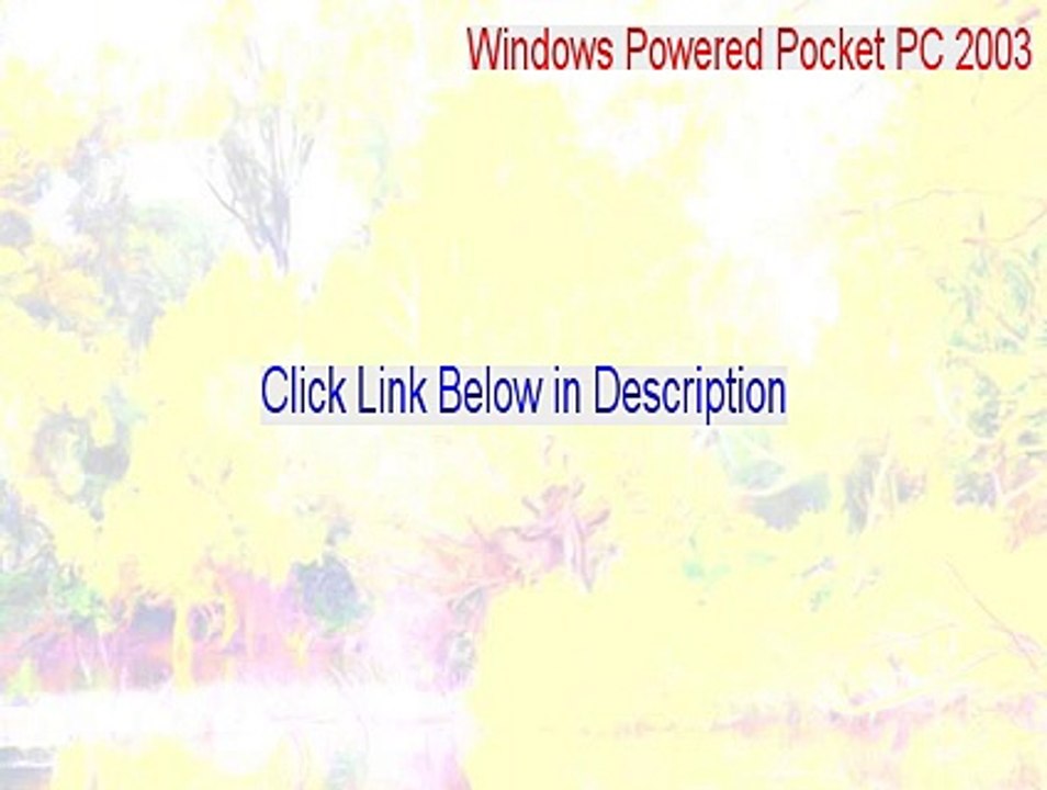 Windows Powered Pocket PC 2003 Full (Download Here)