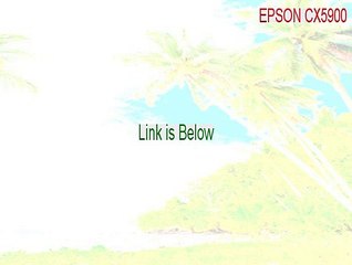 EPSON CX5900/CX6000/DX6000 Crack - Download Here