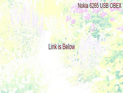 Nokia 6265 USB OBEX Download Free (Nokia 6265 USB OBEX)