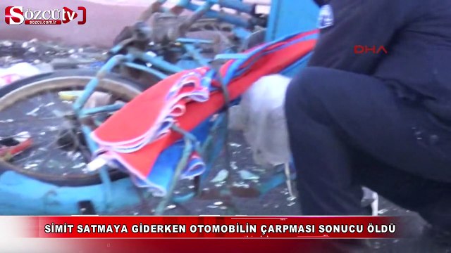Simit satmaya giderken öldü