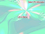 Detect CPU Information Free Download - Legit Download (2015)