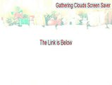 Gathering Clouds Screen Saver Cracked - Gathering Clouds Screen Saver [2015]