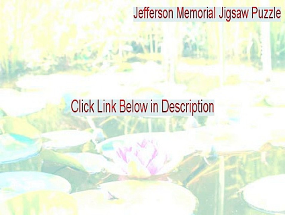 Jefferson Memorial Jigsaw Puzzle Full (Jefferson Memorial Jigsaw Puzzle 2015)