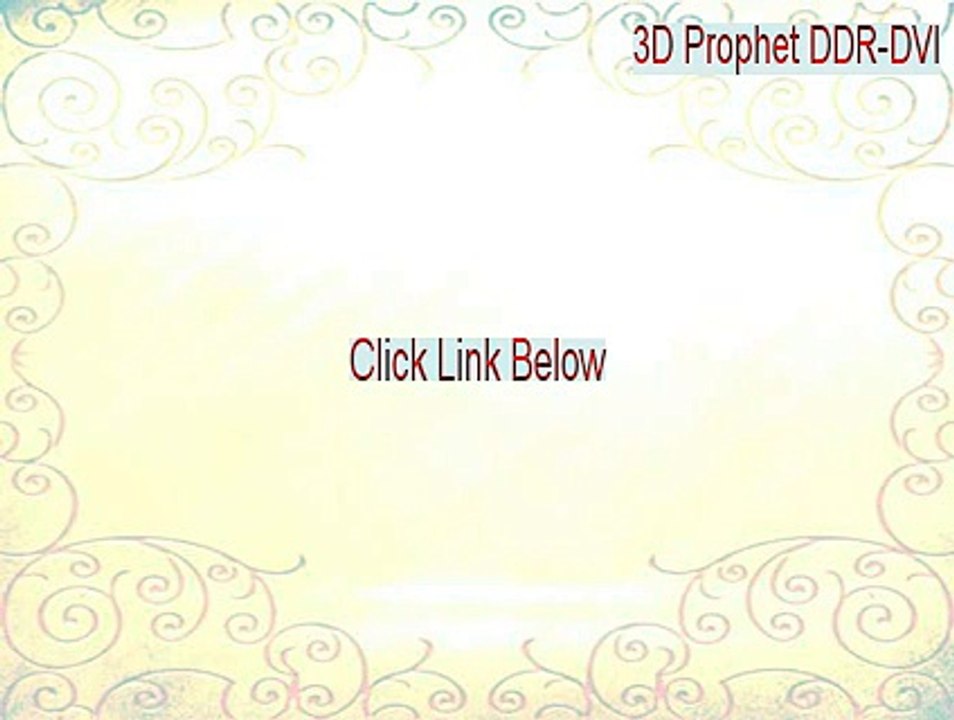 3D Prophet DDR-DVI Download - 3d prophet ddr-dvi driver 2015