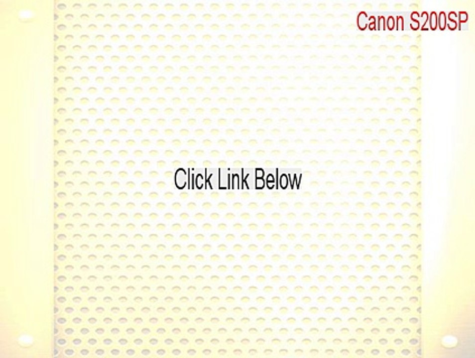 Canon S200SP Cracked [Free Download]