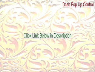 Dash Pop Up Control Full Download - Instant Download 2015