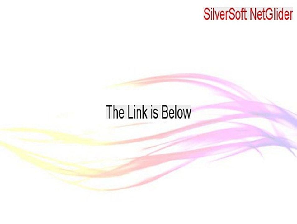 SilverSoft NetGlider Key Gen - Free Download 2015