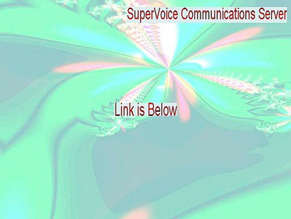 SuperVoice Communications Server Free Download - SuperVoice Communications Server (2015)