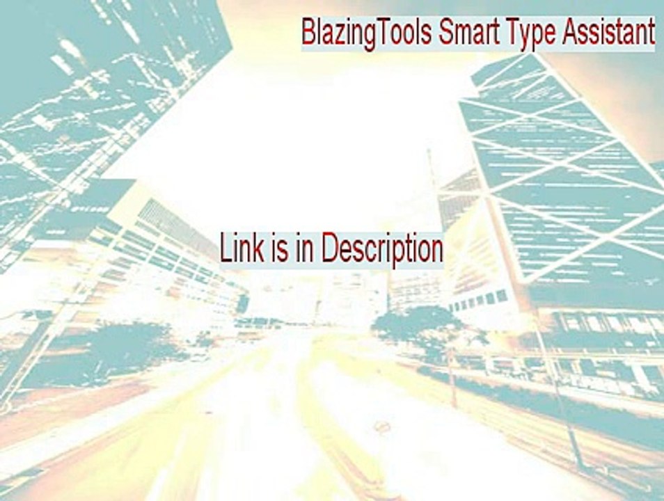 BlazingTools Smart Type Assistant Free Download [Free Download]