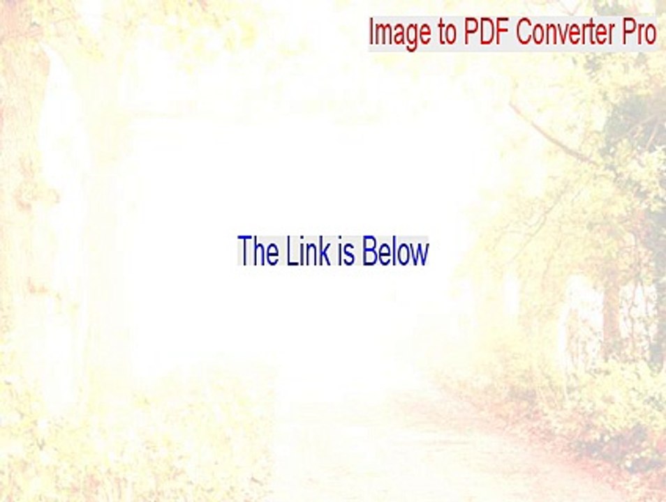 Image to PDF Converter Pro Cracked (Download Here 2015)
