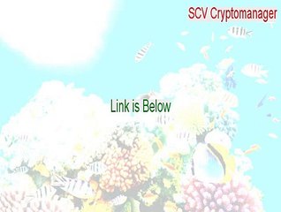 Secure Your Crypto with SCV Cryptomanager 2015 – Legit Key Generator 🔑