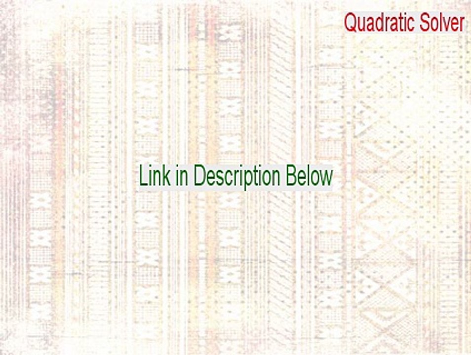Quadratic Solver Full Download (Free Download 2015)