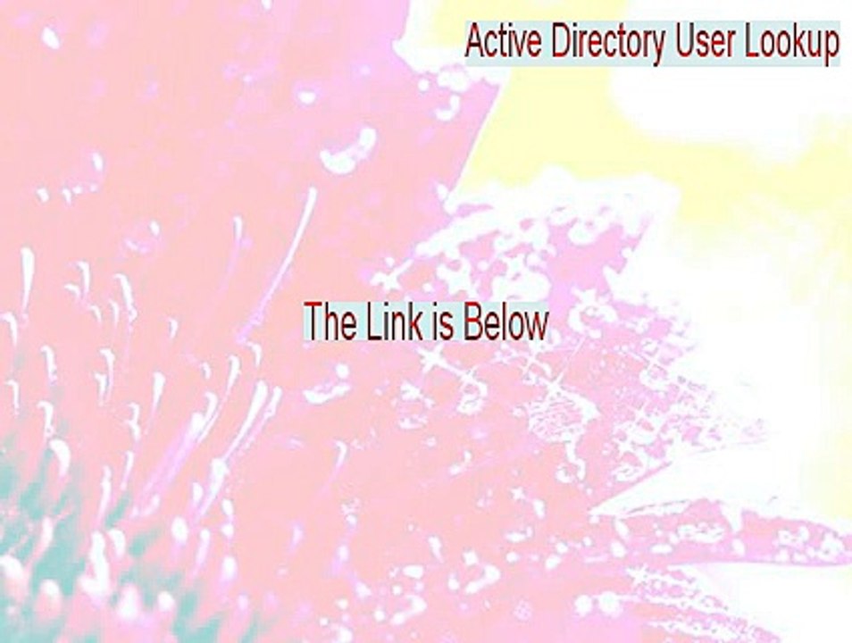 Active Directory User Lookup Full [Download Here 2015]