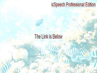 icSpeech Professional Edition Keygen (icSpeech Professional Editionicspeech professional edition)