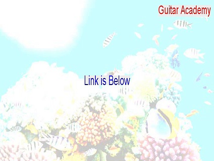 Guitar Academy (Unit 1) Cracked [guitar academy los angeles ca]