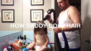 How Daddy Does His Daughter's Hair ??