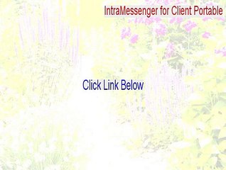 IntraMessenger for Client Portable Full Download - IntraMessenger for Client Portable (2015)