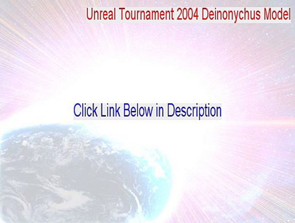 Unreal Tournament 2004 Deinonychus Model Download Free (Instant Download 2015)