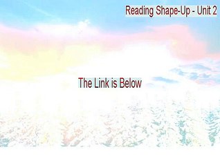 Reading Shape-Up - Unit 2 Keygen (Legit Download)