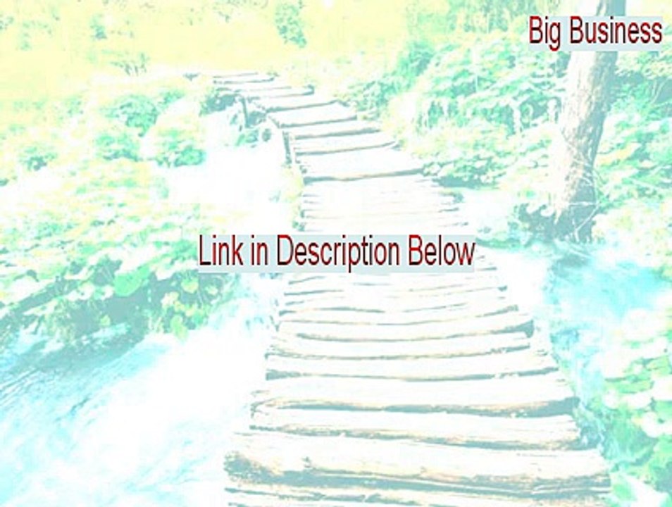 Big Business Download (Download Here 2015)