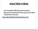 Grow Taller 4 Idiots EXCLUSIVE BONUSES free Grow Taller 4 Idiots EXCLUSIVE BONUSES