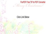 FoxPDF Free TIF to PDF Converter Download [Download Now]