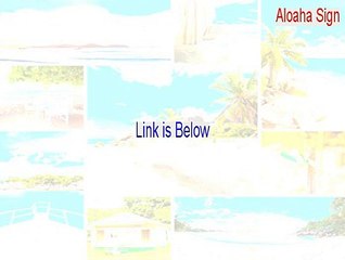 Aloaha Sign Key Gen - Instant Download (2015)