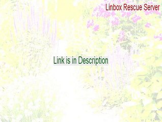 Linbox Rescue Server Free Download [Instant Download 2015]