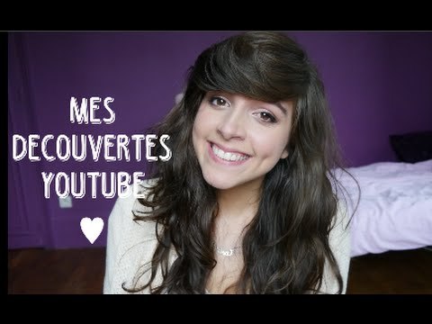 Mes découvertes YouTube | Octobre 2014