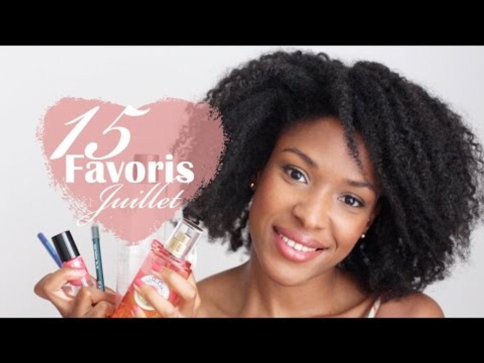 15 FAVORIS ♡ Juillet 2014