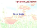 Copy Table for SQL Server Standard Serial [Download Now 2015]