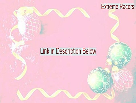 Extreme Racers Free Download - Extreme Racersextreme racers adopt extreme dog