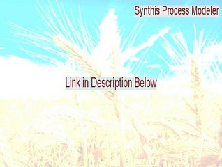 Synthis Process Modeler Keygen [Instant Download 2015]