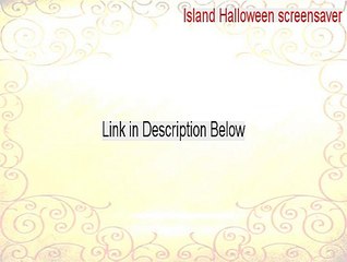 Island Halloween screensaver Free Download - Download Now (2015)