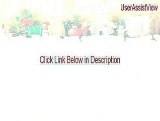 UserAssistView Key Gen [Instant Download 2015]