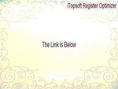 iTopsoft Register Optimizer Full Download - iTopsoft Register Optimizeritopsoft register optimizer