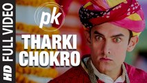 Tharki Chokro (Full Video) PK | Aamir Khan, Sanjay Dutt | New Song 2015 HD