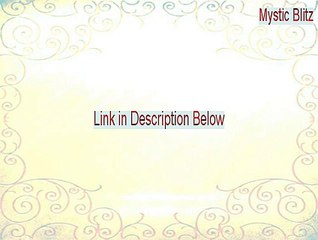 Mystic Blitz Crack [Download Here]