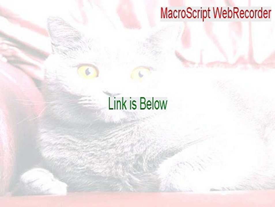 MacroScript WebRecorder Full [Download Now]