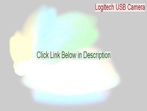 Logitech USB Camera (Dell Notebooks) Serial (Legit Download 2015)