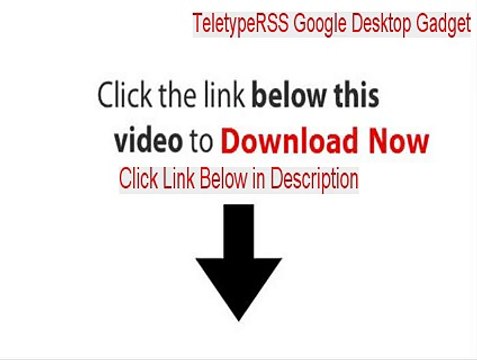 TeletypeRSS Google Desktop Gadget Crack (Instant Download)