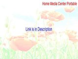 Home Media Center Portable (64-Bit) Download Free (Download Here 2015)