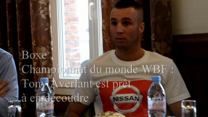 Championnat du monde WBF: le boxeur Tony Averlant est prêt à en découdre