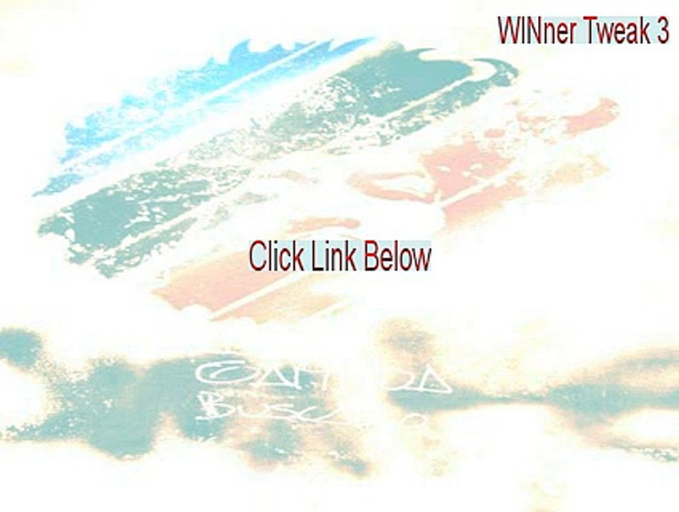 WINner Tweak 3 Key Gen [Free Download]