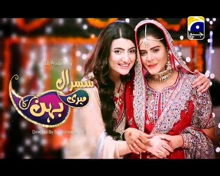 Susral Meri Behen Ka Episode 5 Full on Geo tv 4th March 2015