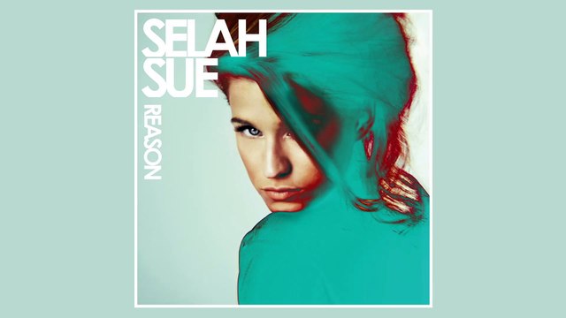 Selah Sue - Reason (Official Audio)