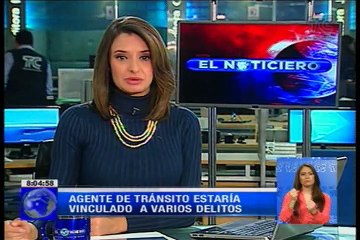 Agente de tránsito estaría vinculado a varios delitos