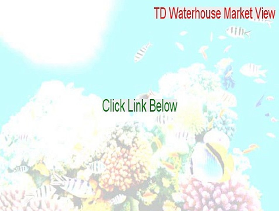 TD Waterhouse Market View Keygen - td waterhouse market view 2015